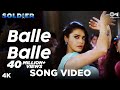 Balle Balle Song Video -  Soldier I Bobby Deol & Preity Zinta I Sonu & Jaspinder |