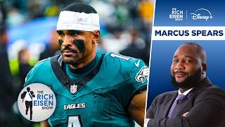 ESPN’s Marcus Spears: Why the Eagles Will Still Win the NFC East | The Rich Eisen Show