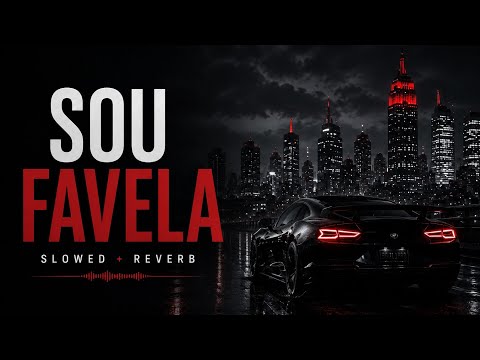 Sou Favela 🔥 | Slowed + Reverb | Phonk/Aesthetic Edit #Shorts
