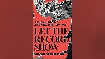 ACT UP NY: A History 1987-1993
