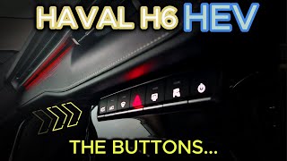 Haval H6 HEV - The Buttons