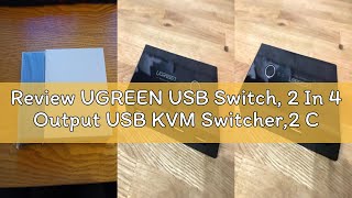 Review UGREEN USB Switch, 2 In 4 Output USB KVM Switcher,2 Computers Share USB 4 USB A Devices Compa