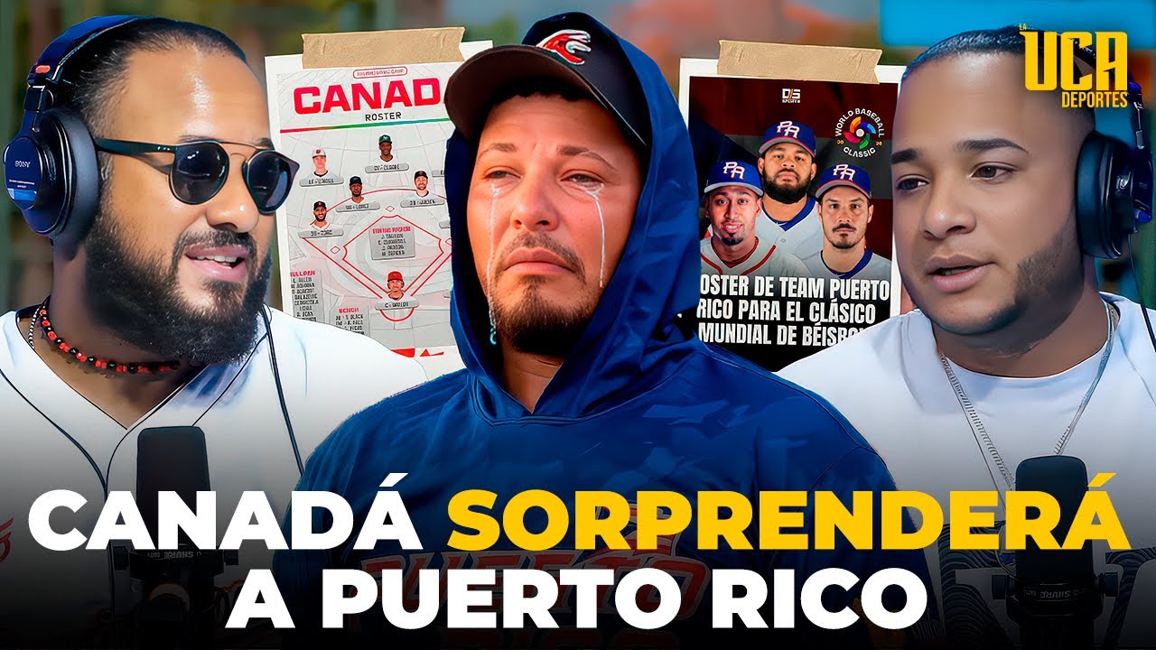 CLÁSICO MUNDIAL: CANADÁ PODRÍA DARLE UNA SORPRESA A PUERTO RICO | ANÁLISIS 