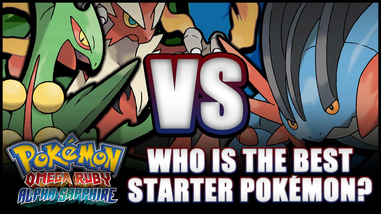 Pokemon Omega Ruby And Alpha Sapphire Who Is The Best Starter Pokemon Starter Comparison Youtube