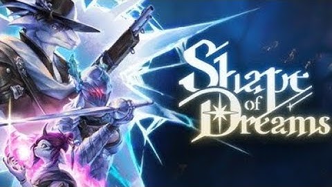 Shape of Dreams demo 