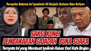 Download Lagu SAKSI KUNCI BUKA SUARA  PEMBAKAR SAJADAH IYAIMIN DAN ALASAN BROJAN DI TINGGALKAN IYAIIMIN MP3 Download Lagu SAKSI KUNCI BUKA SUARA  PEMBAKAR SAJADAH IYAIMIN DAN ALASAN BROJAN DI TINGGALKAN IYAIIMIN MP3