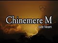 Chinemere m | Jude Nnam