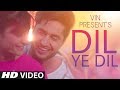 Dil Ye Dil - Aman Trikha - Tu Zindagi Ban Gaya Hai - New Romantic What's App Status Video - Whatsapp Status Video Download Free