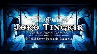 JOKO TINGKIR Wali Jowo || Cover Queen Of Darkness || Gothic Metal Version || Sholawat