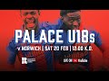 LIVE FOOTBALL | Crystal Palace U18s vs Norwich City U18s