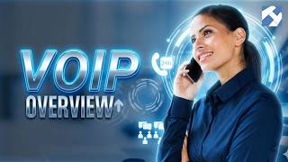VoIP Overview