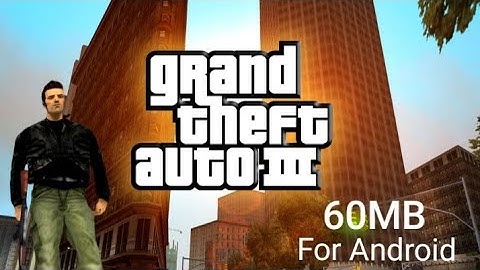 GTA 3 Highly Compressed 60mb!! Working in Every Device 100%|Technical RD