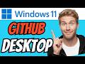 How To INSTALL GitHub Desktop On Windows 11 (QUICK &amp; EASY) 2026