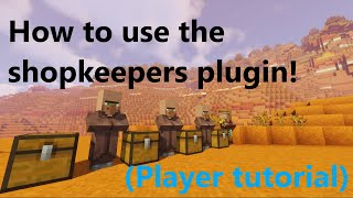 How to use the shopkeepers plugin! (Player tutorial)