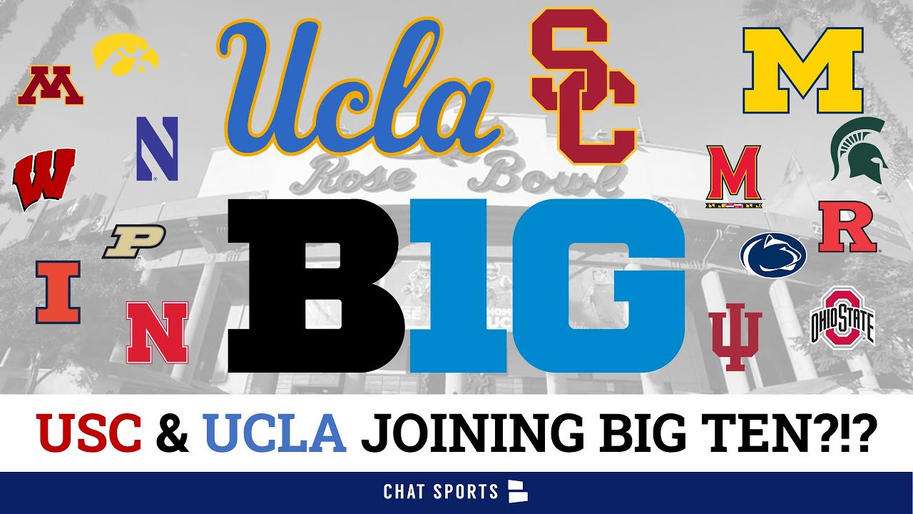 REPORT USC & UCLA Set To Join Big Ten In 2024 Michigan Football