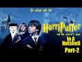 Harry Potter and the Sorcerer's Stone (Part 2) In A Nutshell | Yogi Baba