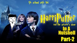 Harry Potter and the Sorcerer's Stone (Part 2) In A Nutshell | Yogi Baba