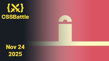 CSSBattle Daily Challenge November 24 2025