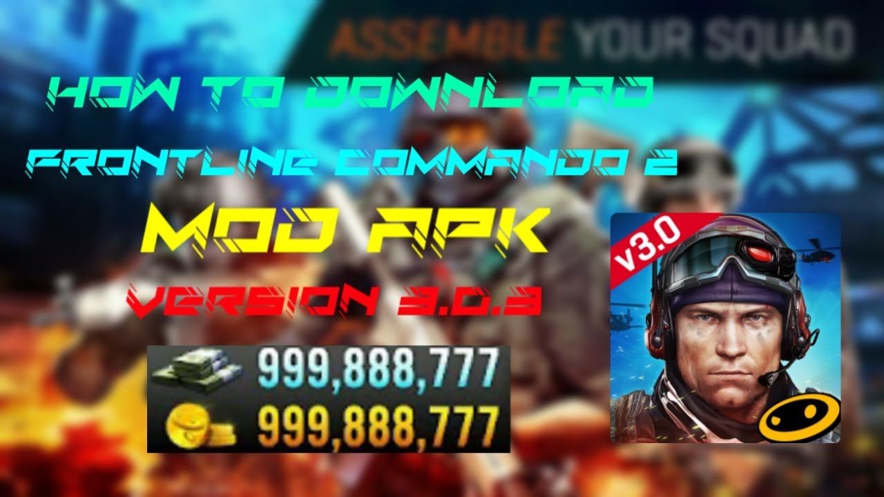 How To Download Frontline Commando 2 Mod Apk Ver 3 0 3 On Android Youtube