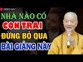 Nh no c con trai ng b qua bi ny ai khng nghe tic lm  thy thch tr qung