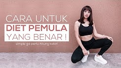 7 STEP UNTUK DIET PEMULA !!! ANTI GAGAL !!! - Durasi: 14.58. 