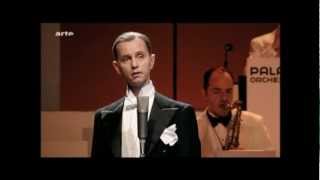 Max Raabe &amp; Palast Orchester -These foolish things-