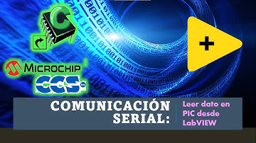 Comunicación Serial: Leer dato en PIC desde LabVIEW