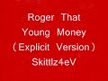 Roger That - Young Money Mp3 Song