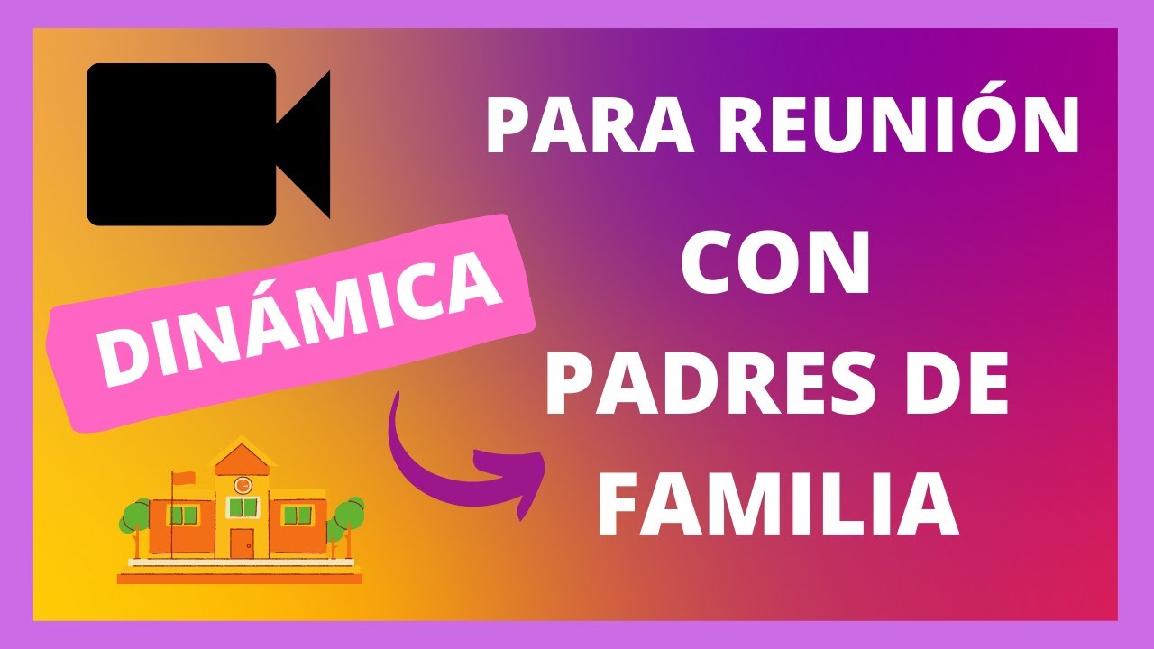 Dinámicas para reunión con padres de familia ???? - YouTube