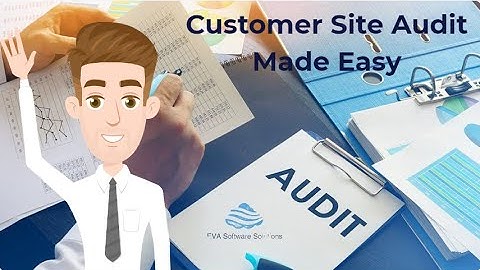 Audit App - Customer Site Audit Made Easy
