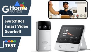 Test de la SwitchBot Smart Video Doorbell