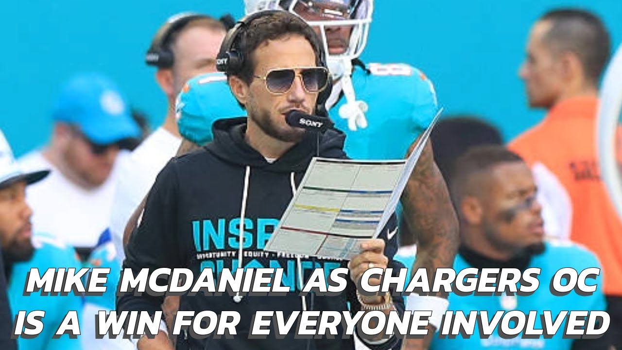 Mike McDaniel Named Chargers OC: Win For Everyone Involved