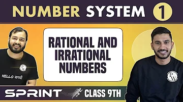 Number System 01 | Real Numbers | Rational & Irrational Numbers | Class 9 | NCERT | Sprint