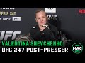 Valentina Shevchenko | UFC 247 Post-Fight Press Conference