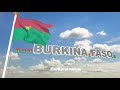 Hymne Nationale du Burkina (l&#39;Hymne de la Victoire)