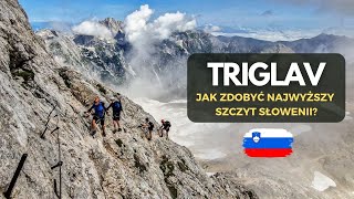 Triglav 2 864 m | Jak zdobyć najwyższy szczyt Słowenii? Trekking w Alpach | Korona Gór Europy #3