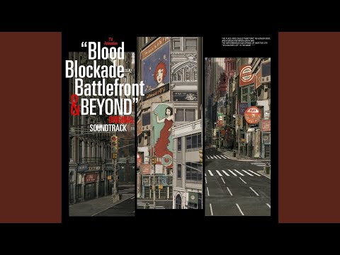 TVアニメ「血界戦線 & BEYOND」オリジナルサウンドトラック - YouTube