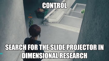 CONTROL Part 25 - Search for the Slide Projector in Dimensional Research (Finnish Tango)