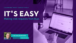 How to make an HTTP request with Rust 🦀 Learn Rust Creatively