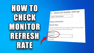 How to Check Monitor Refresh Rate in Windows 10