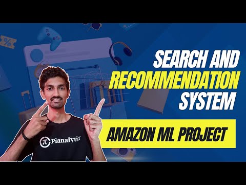 Search and Recommendation System for Amazon Products | Machine Learning Project | NLP