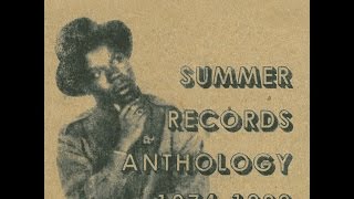 Various Artists - Summer Records Anthology: 1974 - 1988 (Light In The Attic) [Full Album]