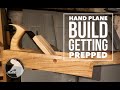 Prepare To Build A Laminated Wooden Hand Plane