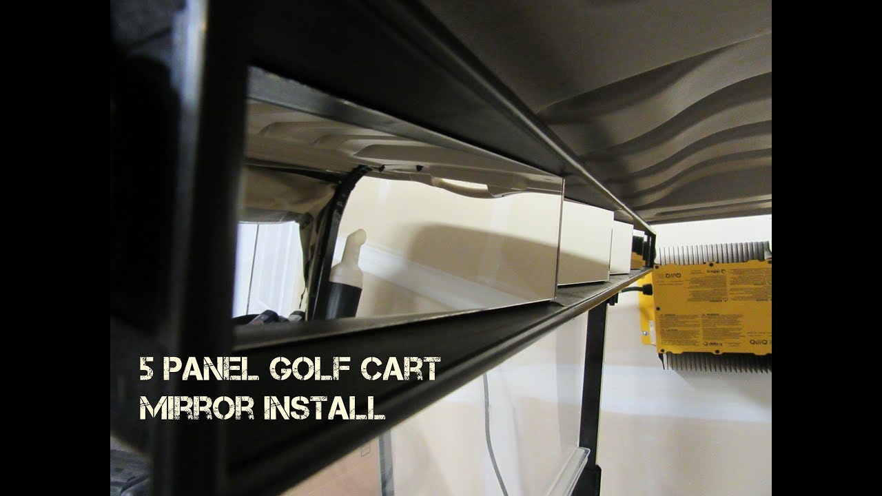 EZ GO RXV Golf Cart 5 Panel Universal Mirror Install - YouTube