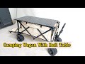 Use Roll Table On the Heavy Duty Foldable Camping Wagon