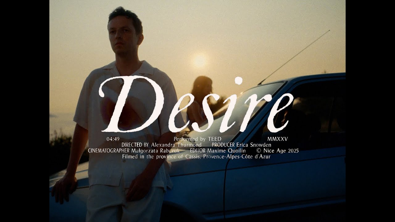 TEED - Desire (Official Video)
