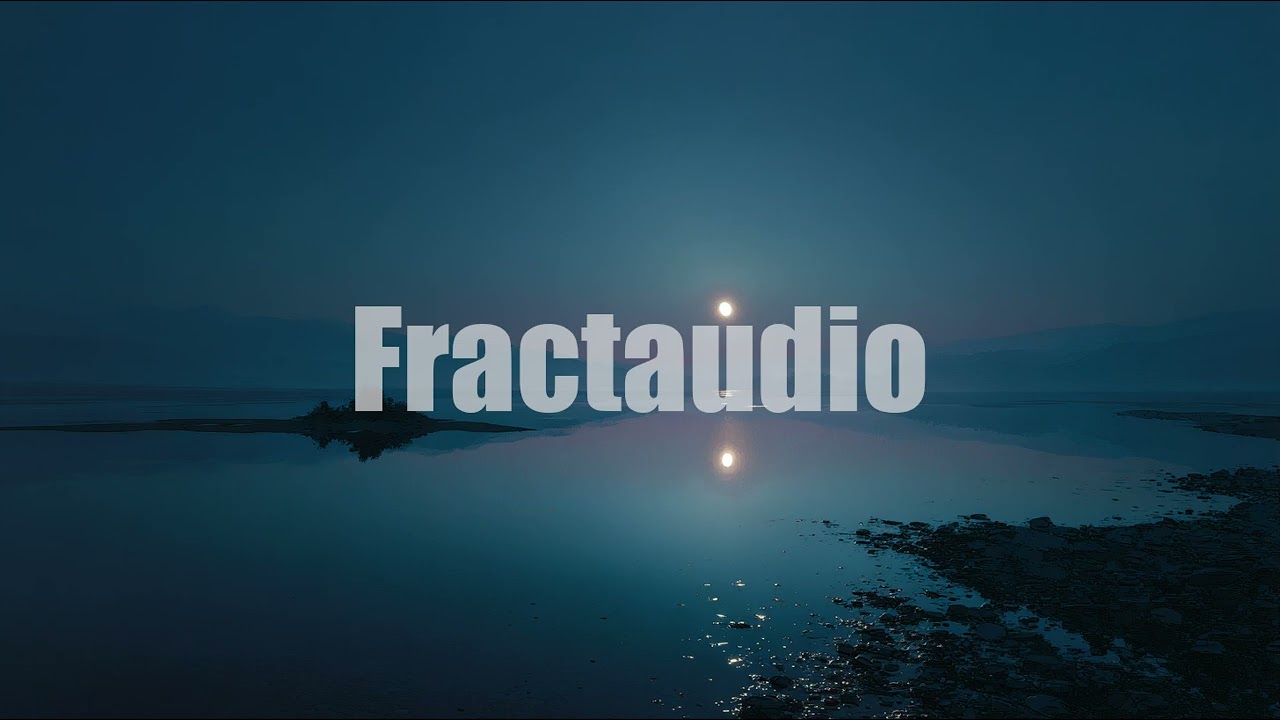 [Fractaudio Ambient] Shadows Float on Water