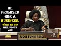 He promised her a business what he did will shock you  justice court ep 179