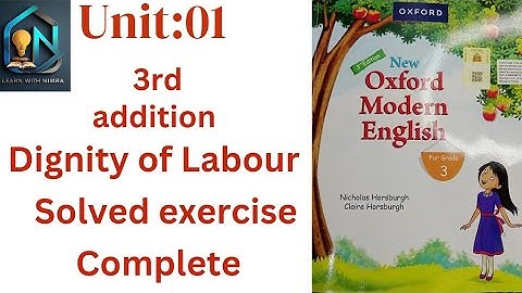 oxford English unit 1 dignity of labor complete solved exercise@LWN1122