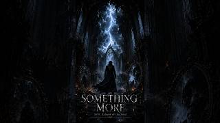 Something More - SVH. Echoes of the Void